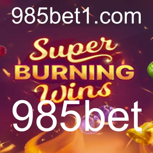 Explorando SuperBurningWins no 985bet: Uma Aventura Inesquecível